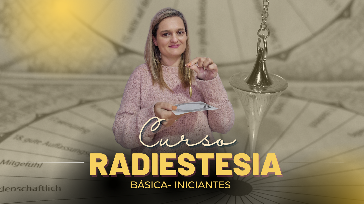 Curso de Radiestesia Básica – Iniciantes
