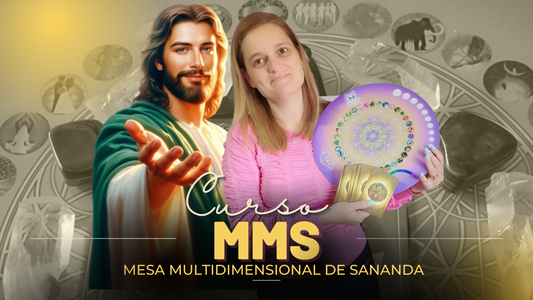 CURSO MESA MULTIDIMENSIONAL DE SANANDA