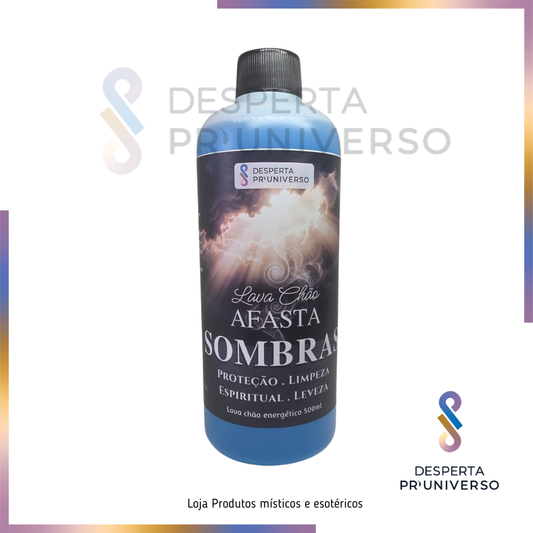 Lava Chão Energético "Afasta Sombras" 500ml