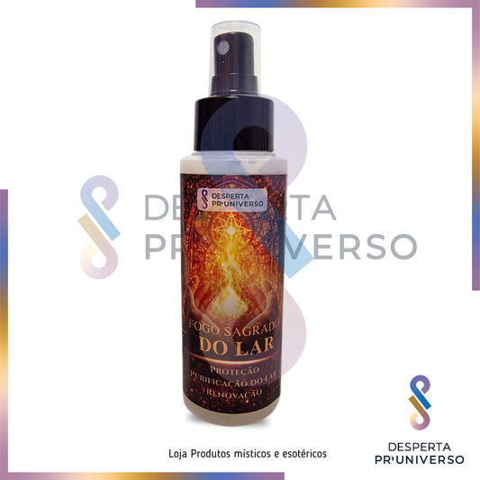 Fogo Sagrado do Lar | Spray Espiritual de Proteção, Purificação do Lar e Renovação